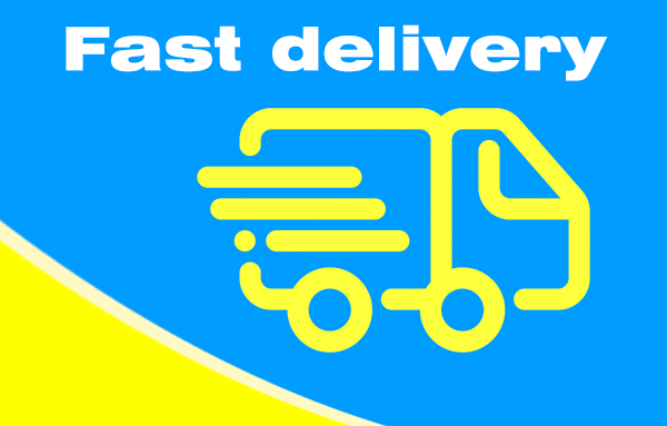 Fast delivery